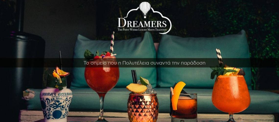 DREAMERS The Point Where Luxury meets Tradition
